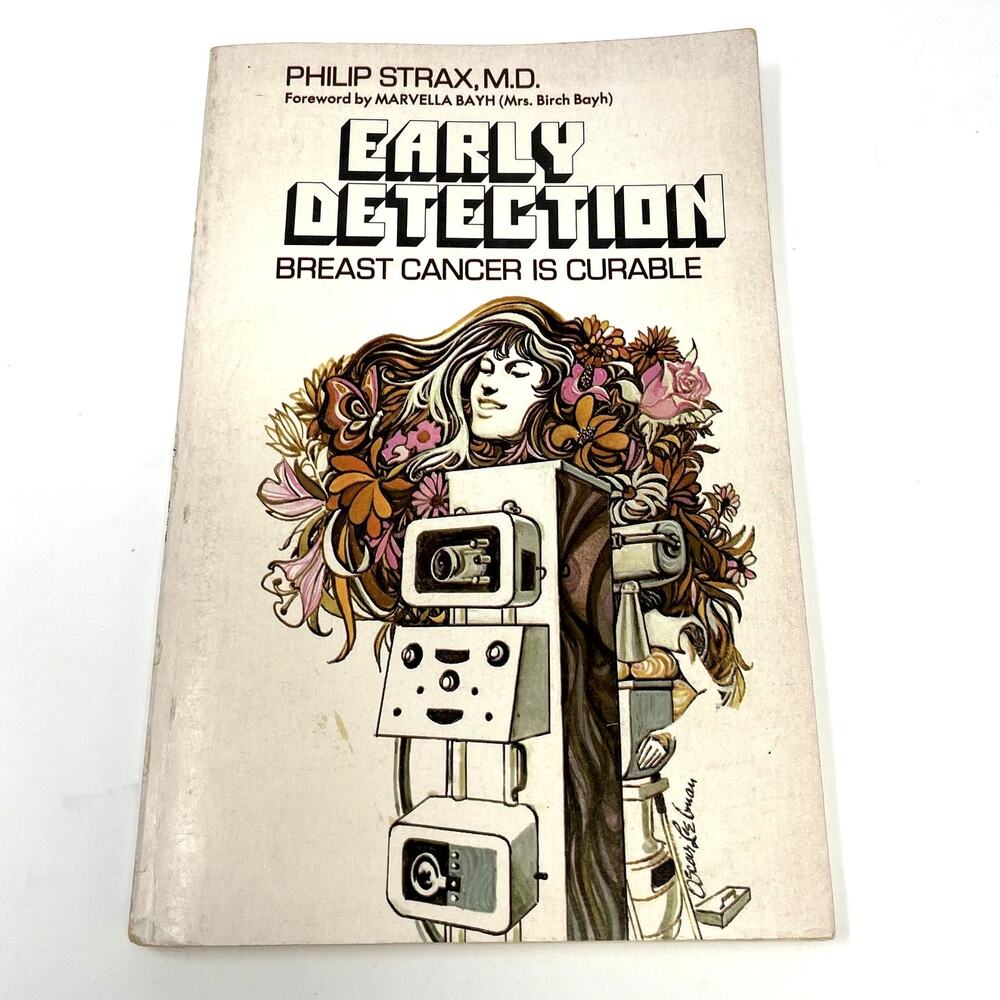 Early Detection: Breast Cancer is Curable Strax Paperback 1974